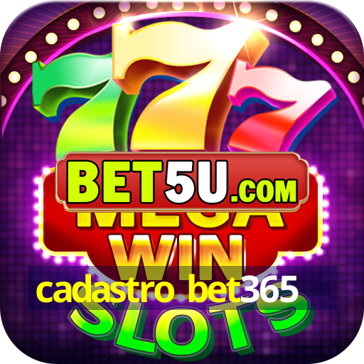 cadastro bet365